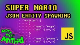 Code Super Mario in JS Ep 11 - JSON Entity Spawning