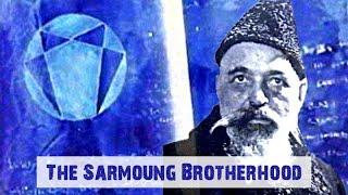 Gurdjieff and the ancient Sarmoung Brotherhood