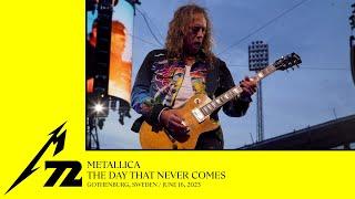 Metallica The Day That Never Comes Gothenburg Sweden - June 16 2023