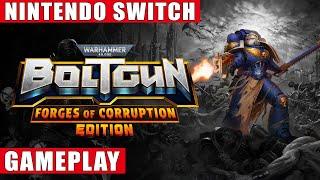 Warhammer 40000 Boltgun - Forges of Corruption Edition Nintendo Switch Gameplay