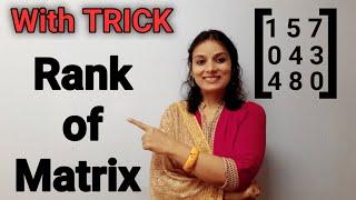 Trick to find RANK of a Matrix Rank of Matrix in Hindi How to Find Rank of Matrix  Maths is Easy