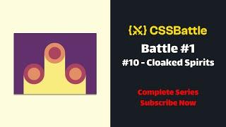 Creating simple Cloaked Spirits in Html CSS  CSS Battle #1 Cloaked Spirits