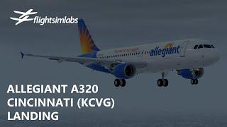 P3Dv5.1 FSLabs Allegiant A320 - Nippy Landing into Cincinnati KFLL-KCVG  TwitchVOD