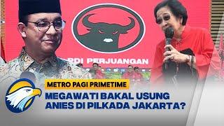 Dilema PDIP Dukung Anies di Pilkada Jakarta
