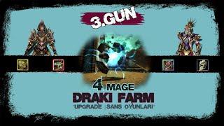 Knight Online  4 Mage ile Draki Farm  Upgrade - Shell Kırdırma...  #3Gün