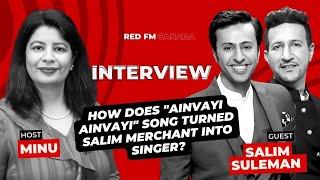 Salim Suleman Interview  Yash Chopra I Rahat Fateh Ali Khan I Fanaa I Canada Tour  RED FM Canada