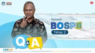 QnA Seputar Penyaluran Dana BOSP Tahap 2