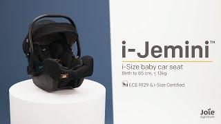 Joie i-Jemini™ Baby Car Seat With i-Size