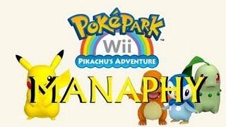 PokéPark Wii Pikachus Adventure -  How to unlock Manaphy