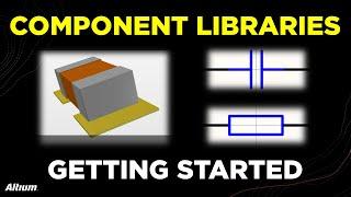 How To Create Your Own Libraries in Altium Designer