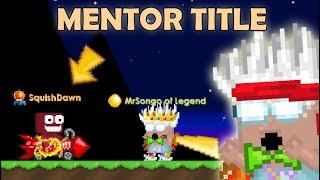 First Player to Get MENTOR TITLE in Growtopia NEW METHOD OMG  GrowTopia
