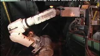 Handling Hot Billets - Kawasaki Robotics
