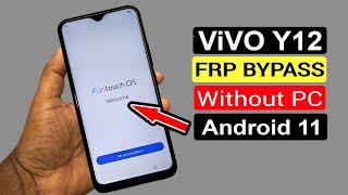 VIVO Y12 FRP BYPASS ANDROID 11VIVO Y12 ANDROID 11 FRP BYPASS 2021BYPASS FRP VIVO Y12 ANDROID 11 