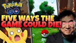 FIVE THINGS THAT COULD KILL POKÉMON GO