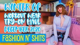 Winter of Workout Wear Try-On Haul December 2020 in  February • Fashion N Shits