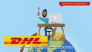 DHL Parcel UK  How to Send an International Parcel