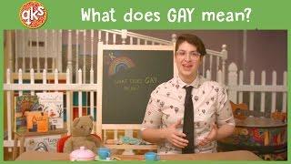 What Does GAY Mean?? - QUEER KID STUFF #1