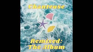 Chanteuse - London Lee Viner Remix