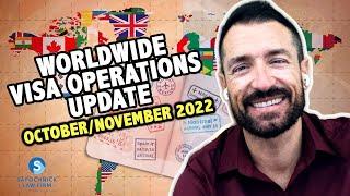 Immigration News Update on Worldwide Visa Operations OctoberNovember 2022