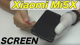Xiaomi Mi 5X Screen Replacement