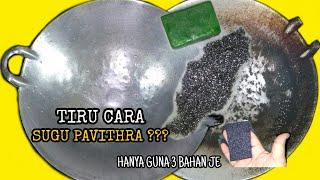 Cara Cuci Kuali Kilat Bersih Macam Sugu Pavithra  Guna 3 Bahan Je