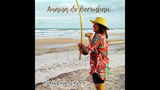 Berimbau Waves - Anamá do Berimbau