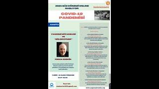 Ferda Keskin - COVID-19 Pandemisi- Pandemi Mücadelesi ve Big Brother 