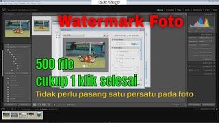 Cara pasang watermark di foto dan export banyak foto di lightroom otomastis pakai watermark semua