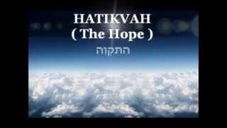 ISRAELS National Anthem - HATIKVAH with English and Hebrew lyrics  Longer version 