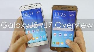 Samsung Galaxy J5 & Galaxy J7 Hands on Overview