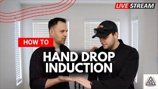 How to Hypnotize using the Hand-drop Induction DEMO