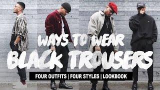 Ways To Wear Black Trousers