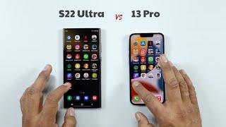 Samsung S22 Ultra vs iPhone 13 Pro  Speed Test