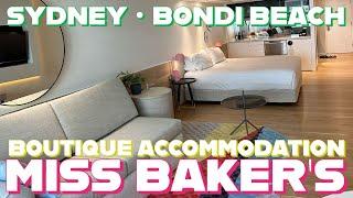  MISS BAKER’S BONDI｜BOUTIQUE ACCOMMODATION IN BONDI BEACH｜QT Bondi｜SYDNEY