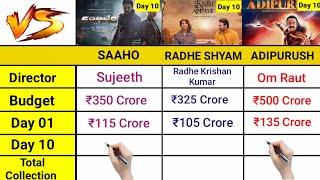 Saaho vs Radhe Shyam vs Adipurush Movie Day 10 Box office collection  Prabhas Movies Collection