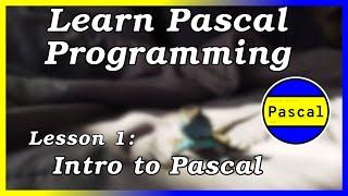 Introduction to Pascal - Pascal Tutorial Part 1