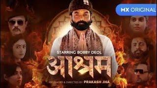 Aashram Season 2 Full movie Story and Hindi  Starring Bobby Deol Chandan Roy Aditi 2020