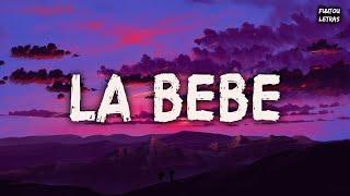 Yng Lvcas - La Bebe Letra  Lyrics quiere que le ponga musica pa que baile hasta abajo la bebe