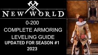 New World Armoring Leveling guide 0-200 Fast and Efficiently Updated for Season 1 2023