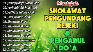 KUMPULAN SHOLAWAT NABI PENGUNDANG REZEKI TERBARU 2024 - Sholawat Jibril Sholawat Burdah Huwannur