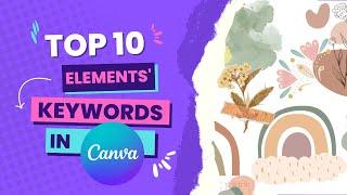 10 Elements Keywords in Canva