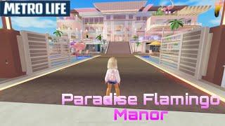 Metro Life City Mansion Paradise Flamingo Manor