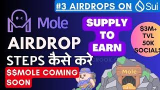 Mole Finance Airdrop on SUI step by step guide in Hindi claim details