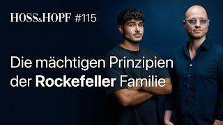 Die mächtigen Prinzipien der Rockefeller Familie - Hoss und Hopf #115