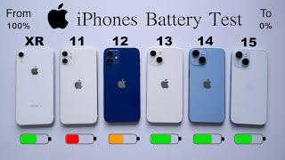 iPhone 15 vs 14 vs 13 vs 12 vs 11 vs XR Battery Test 100% To 0%  iOS 17 Battery Test HINDI