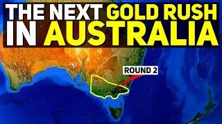 The New Gold Rush in Victoria Australia