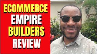 Ecommerce Empire Builders Review - Is Peter Pru’s Course A Scam?