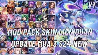 Hướng Dẫn MOD Skin Liên Quân Mùa 3 S24 Full Hiệu Ứng Sau Update Mới Nhất  Fuzy TV - VER1