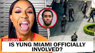 BREAKING Is Yung Miami Officially Arrested As Diddy REVEALS EVERYTHING?