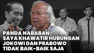 PANDA NABABAN  HUBUNGAN JOKOWI PRABOWO RAWAN PECAH JIKA JOKOWI TIDAK SADAR DIRI Part 2